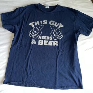 This guy needs a beer tee shirt
